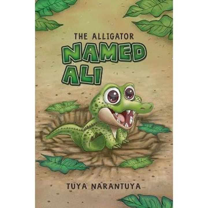 The Alligator Named Ali - Tuya Narantuya