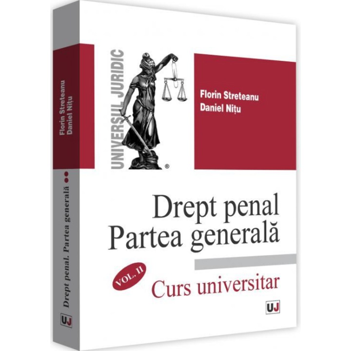 Drept penal. Partea generala, vol. II, Florin Streteanu , Daniel Nitu