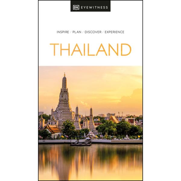 DK Eyewitness Thailand - Dk Eyewitness - eMAG.ro