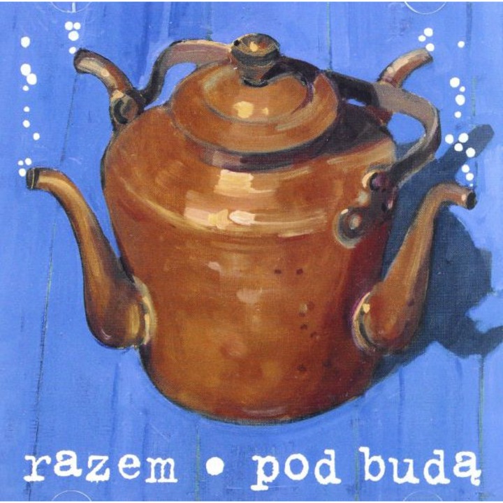 Pod Budą: Razem [CD]