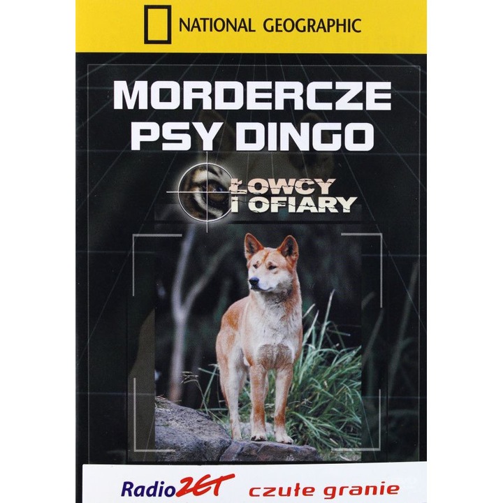 National Geographic: Mordercze psy Dingo [DVD]