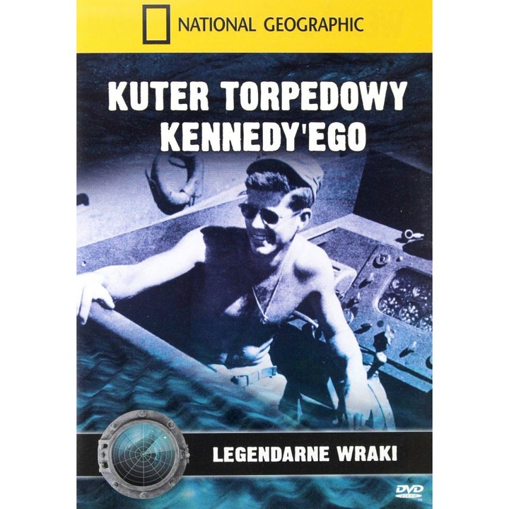 National Geographic: Kuter torpedowy Kennedy'ego [DVD]