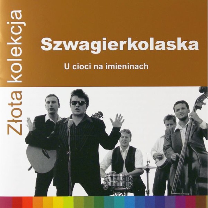 Szwagierkolaska: Złota Kolekcja [CD]