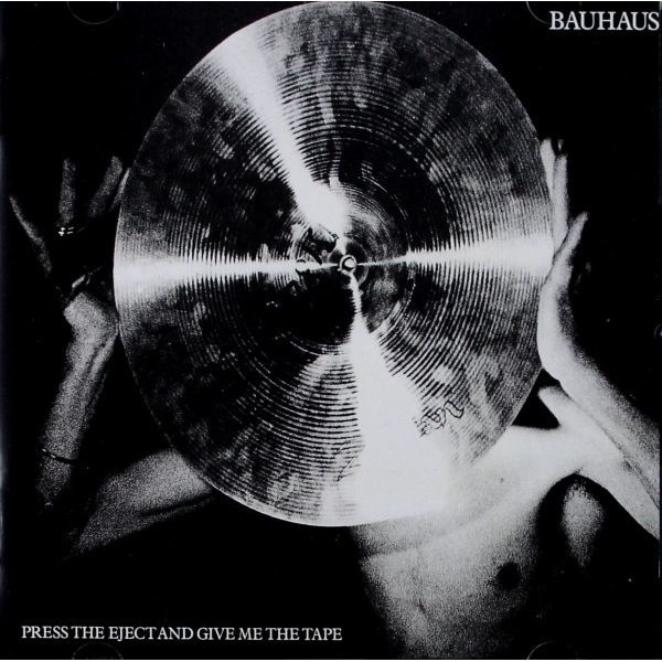 洋楽 BAUHAVS Bauhaus: Press The Eject and Give Me The Tape [CD] - eMAG.ro