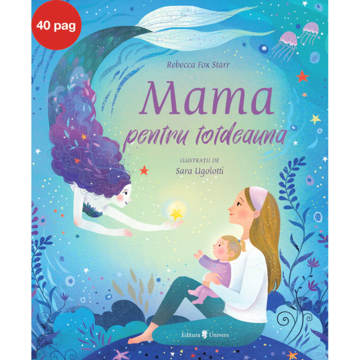Mama pentru totdeauna, Rebecca Fox Starr
