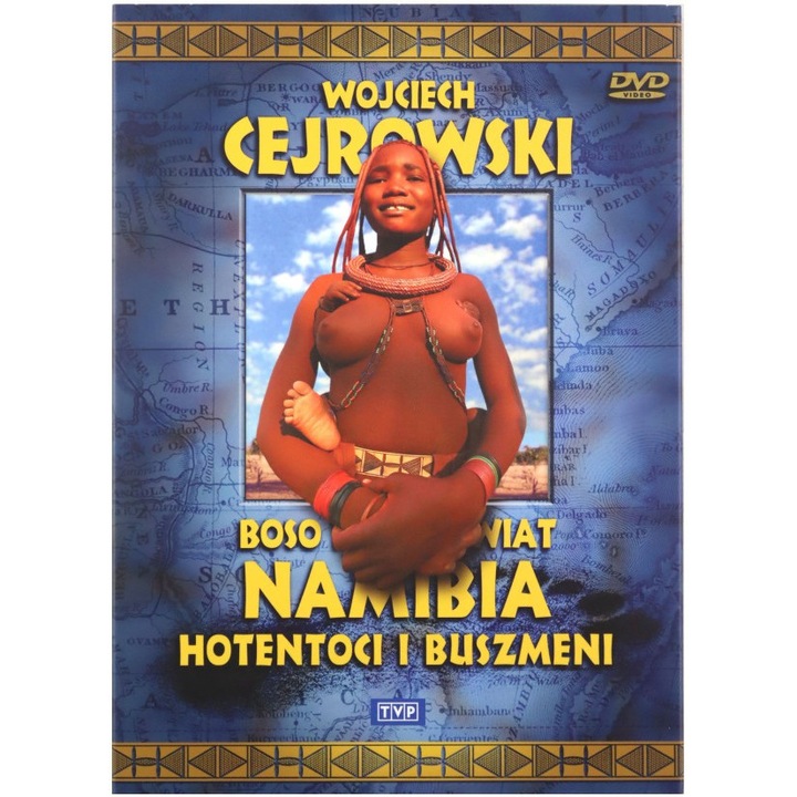 Boso Przez Świat: Namibia - Wojciech Cejrowski [DVD]