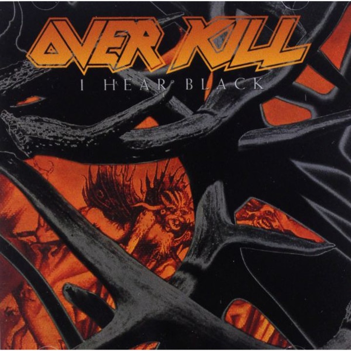 Overkill: I Hear Black [CD]
