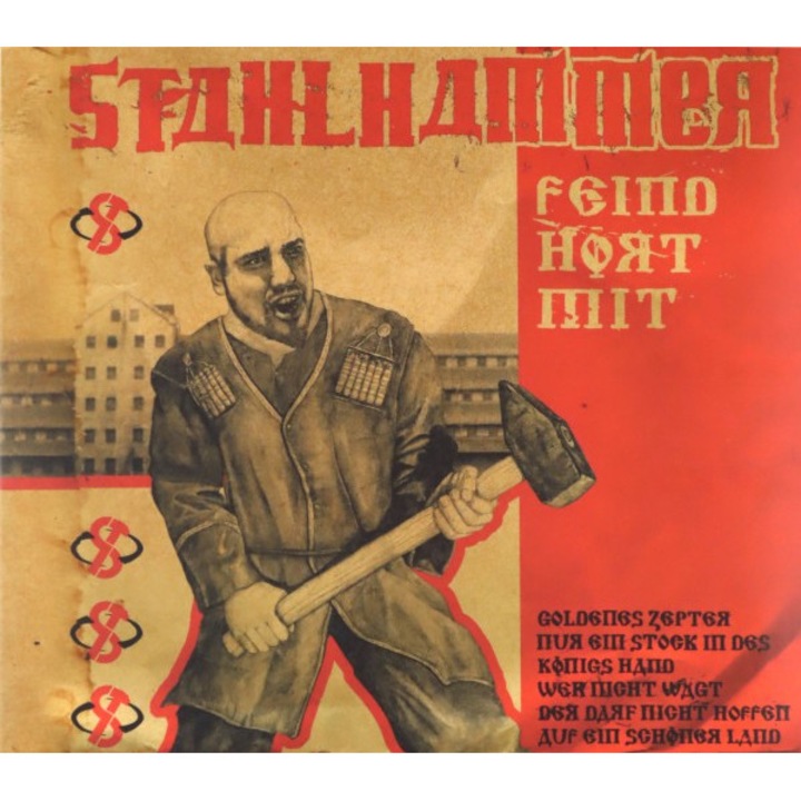 Stahlhammer: Feind Hort Mit (Remastered) (digipack) [CD]
