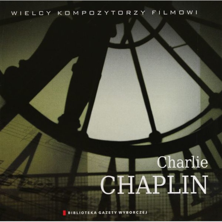 Wielcy Kompozytorzy Filmowi 06: Charlie Chaplin (booklet) [CD]