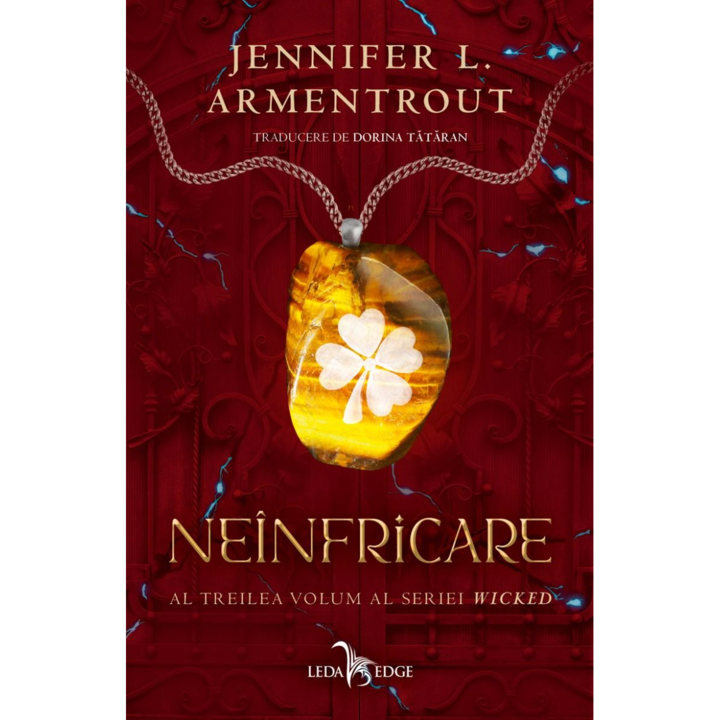 Wicked vol. 3. Neinfricare, Jennifer L. Armentrout