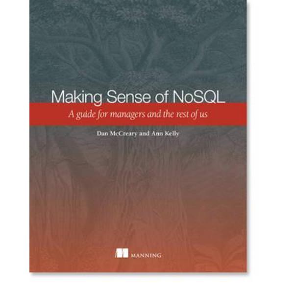 Making Sense of NoSQL