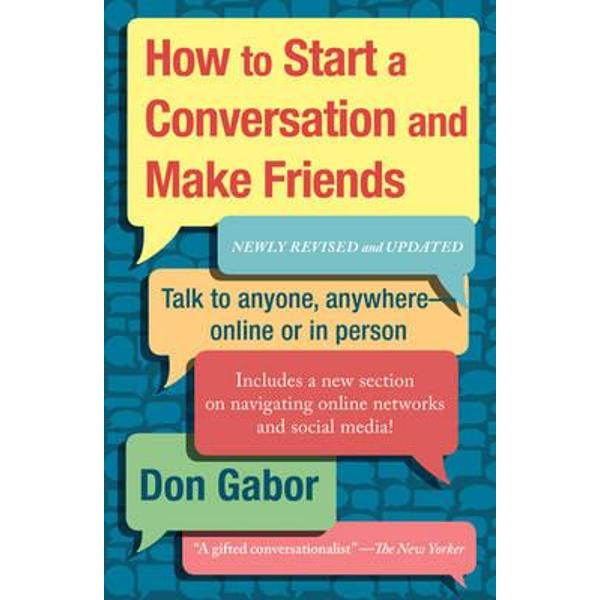 How to Start a Conversation and Make Friends