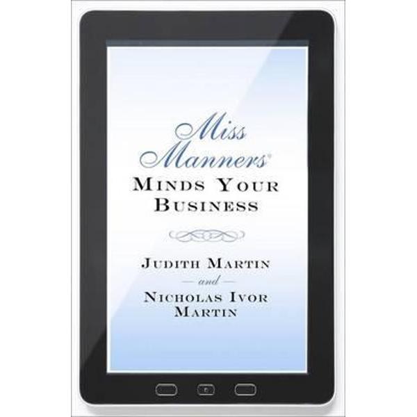 Miss Manners Minds Your Business