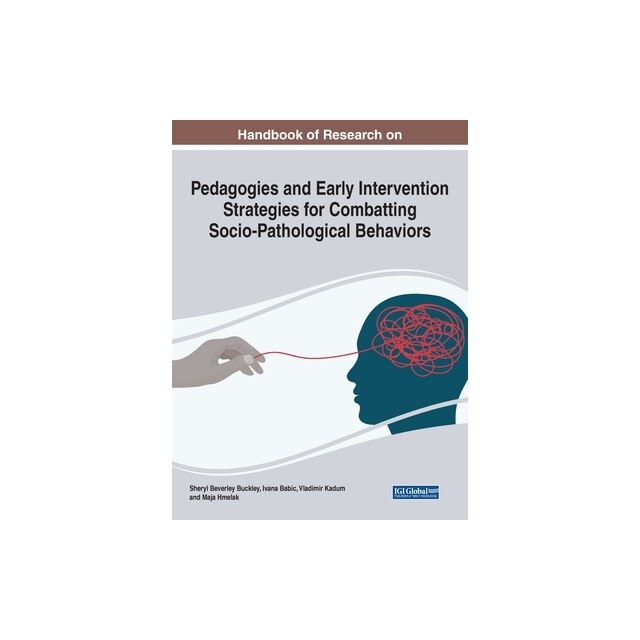 Handbook of Research on Pedagogies and Early Intervention Strategies ...