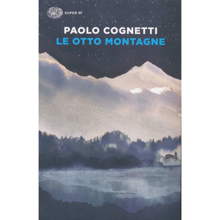 Паоло Конети: Осемте планини