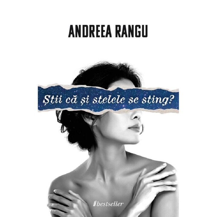Stii Ca Si Stelele Se Sting? - Andreea Rangu