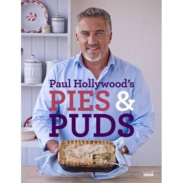 Paul Hollywood's Pies and Puds