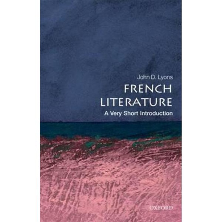 French Literature: A Very Short Introduction