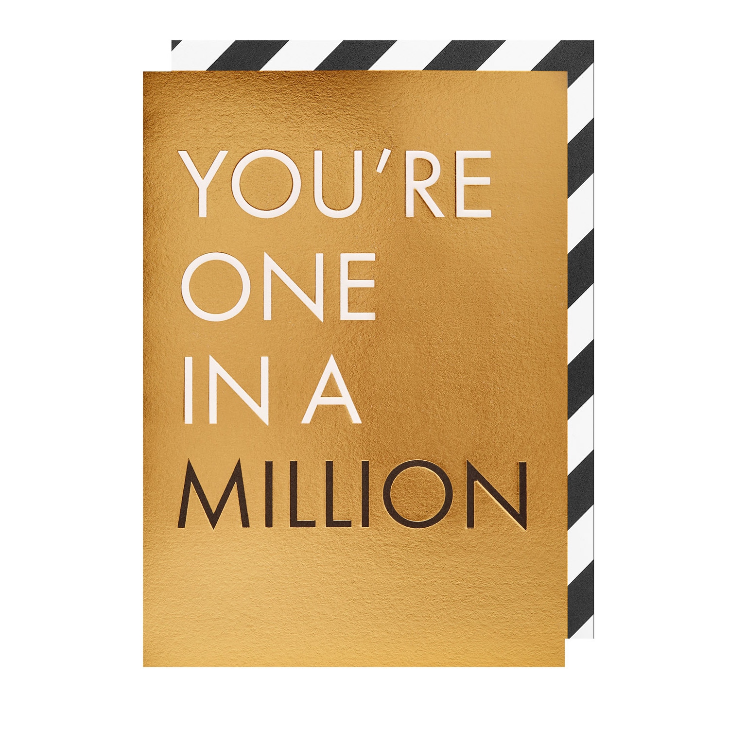 Felicitare - You’re One In A Million