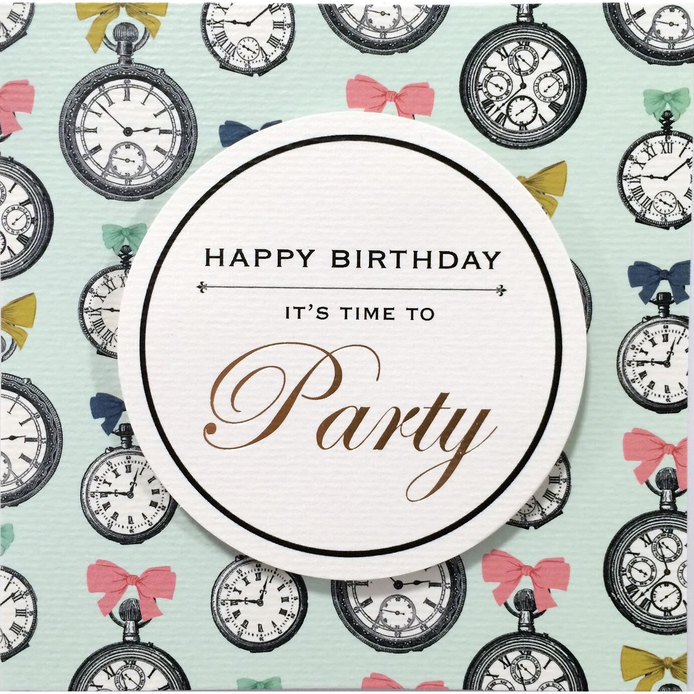 Felicitare - Happy birthday - it's time to party