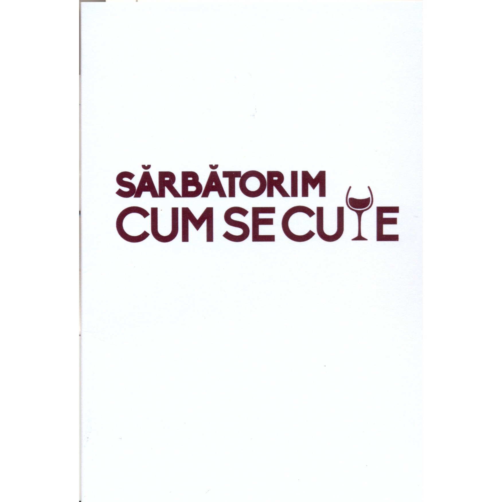 Felicitare - Sarbatorim cum se cuVINe