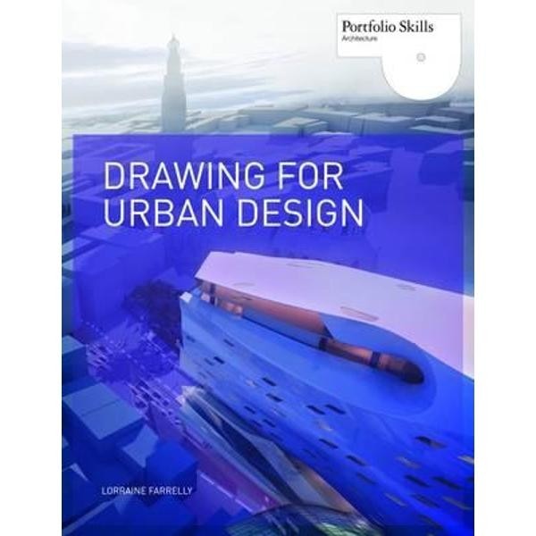 Drawing for Urban Design