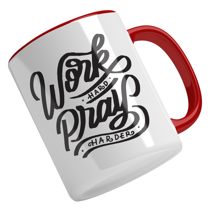 Cana Cu Mesaj Motivational Work Hard Pray Harder, Dragobete, Negru, Cadou Pentru Cei Cu Vise Mari, 330 ml, Maner Rosu