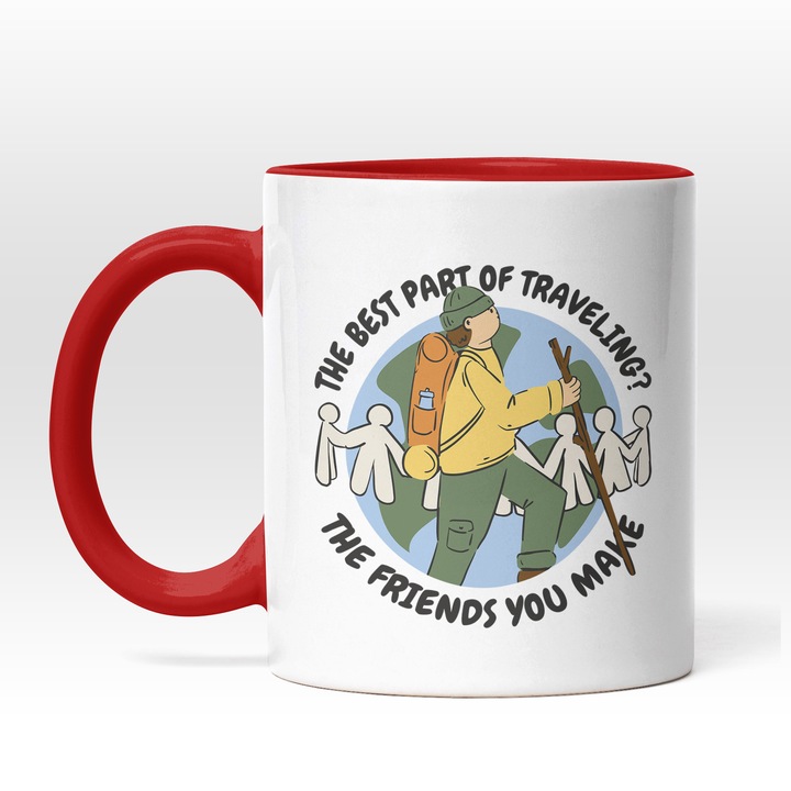 Cana Cu Mesaj In Engleza The Best Part Of Traveling? The Friends You Make, Cercetas Curajos, Adrenalina, Cadou Pentru Iubitorii De Aventura, Multicolor, 330 ml, Maner Rosu