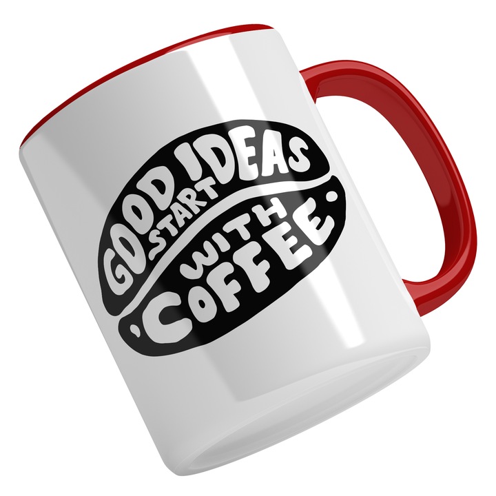 Cana Cu Mesajul Good Ideas Start With Coffee, Dimineata Este Inceputul Zilei, Cadou Pentru Iubitorii De Cafea, Negru, 330 ml, Maner Rosu