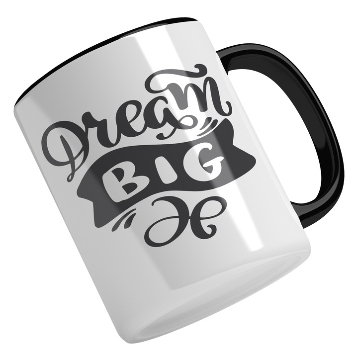 Cana Cu Mesaj Motivational Dream Big, Viseaza Mare, Ambitiosii, Dorinte, Multicolor, 330 ml, Maner Negru