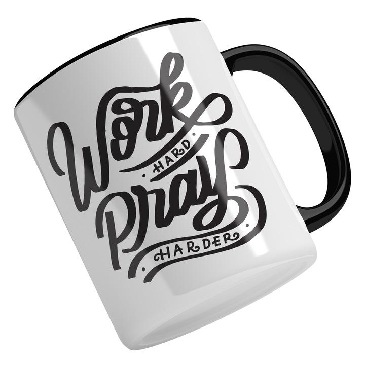 Cana Cu Mesaj Motivational Work Hard Pray Harder, Munceste Din Greu, Cei Ce Muncesc Mult, 330 ml, Maner Negru