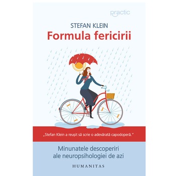 Formula Fericirii - Stefan Klein Formula Fericirii - Stefan Klein