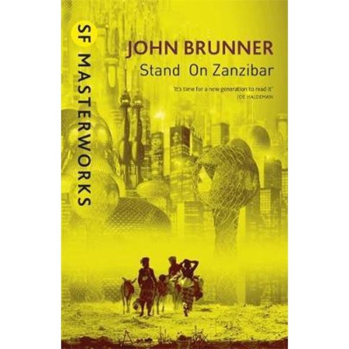 Stand On Zanzibar - John Brunner