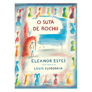O Suta De Rochii - Eleanor Estes O Suta De Rochii - Eleanor Estes