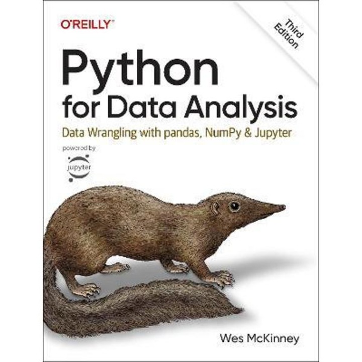 Python For Data Analysis: Data Wrangling With Pandas, Numpy, And Jupyter - Wes Mckinney