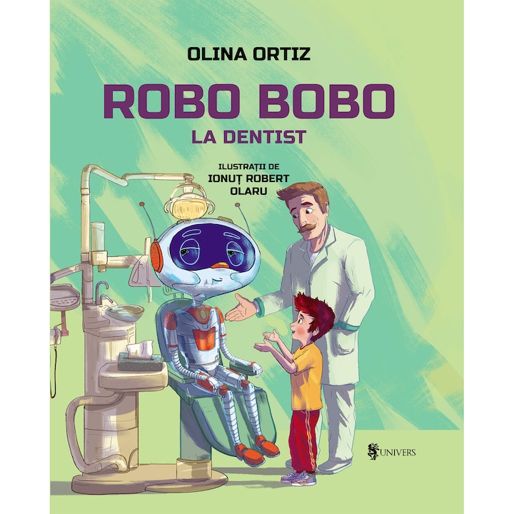 Robo Bobo merge la dentist, Olina Ortiz
