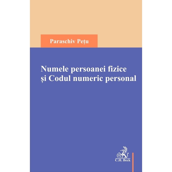 Numele persoanei fizice si Codul numeric personal - Paraschiv Petu