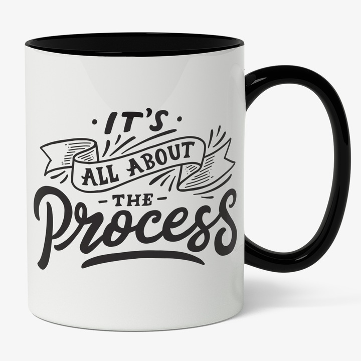 Cana Cu Mesajul Motivational It's All About The Process, Procesul Este Totul, Negru, 330 ml, Maner Negru