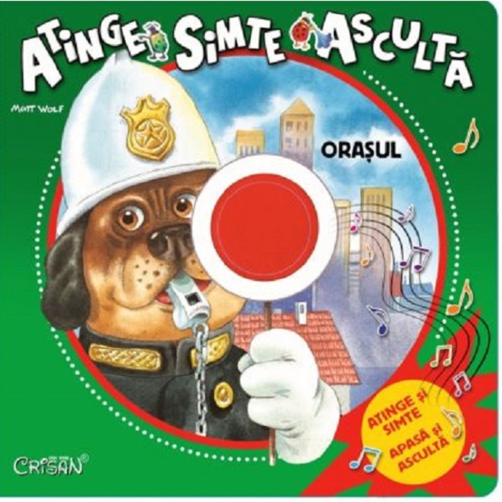 Orasul: Atinge, Simte, Asculta