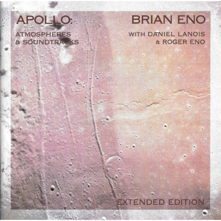 Brian Eno - Apollo: Atmospheres & Soundtracks