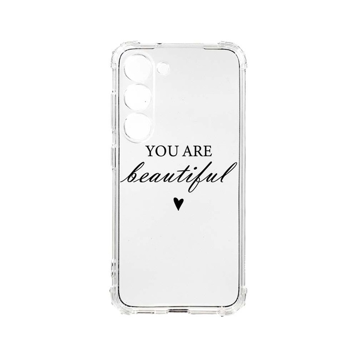 Husa BestCase® Anti Shock, Compatibila Cu Samsung Galaxy S23 Plus, You Are Beautiful, 1.5MM, Rezistenta La Socuri, Protectie Camera, AS 477