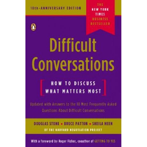 Difficult Conversations Douglas Stone