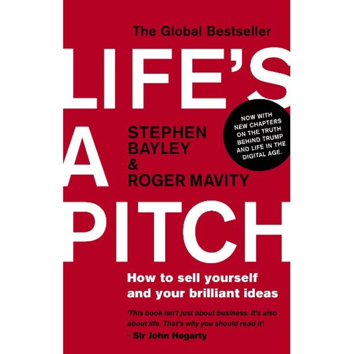 Life's a Pitch - Roger Mavity