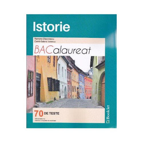 Teste Bacalaureat Istorie - Ramona Diaconescu