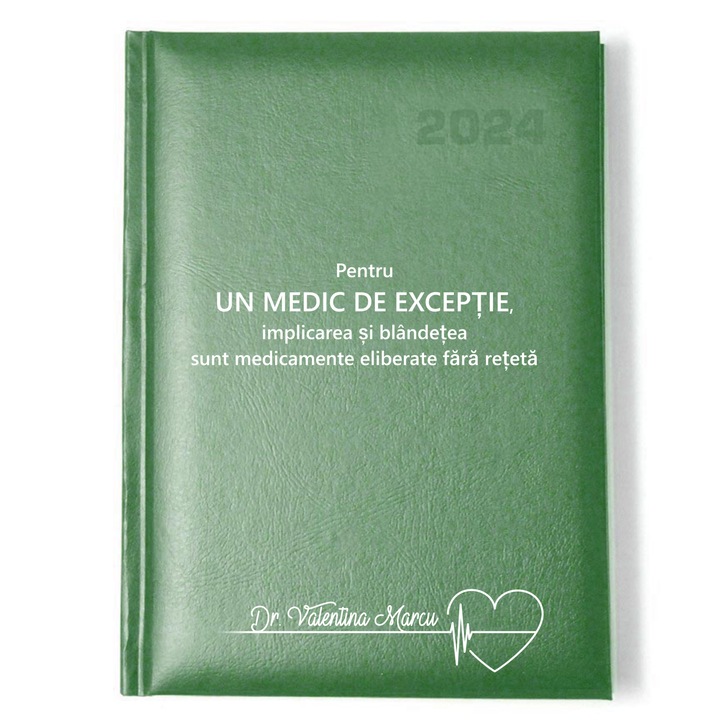 Agenda datata A5 2024, personalizata Medic de exceptie, Inedit Print, AP7, Verde, Pix verde, 15x21 cm