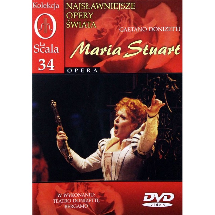 Kolekcja La Scala: Opera 34 - Maria Stuart [DVD]