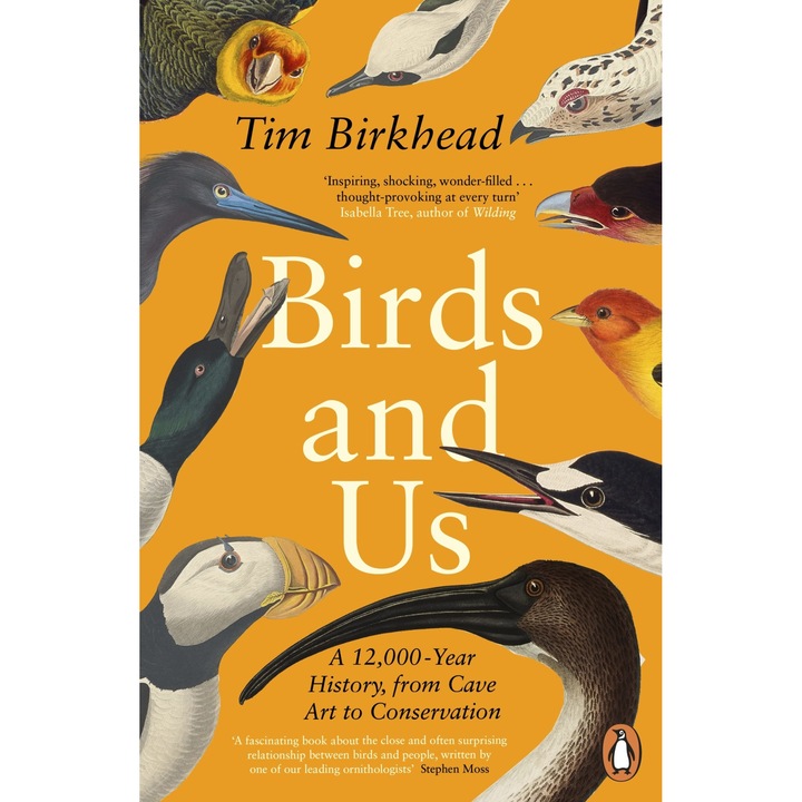 Birds and Us - Tim Birkhead
