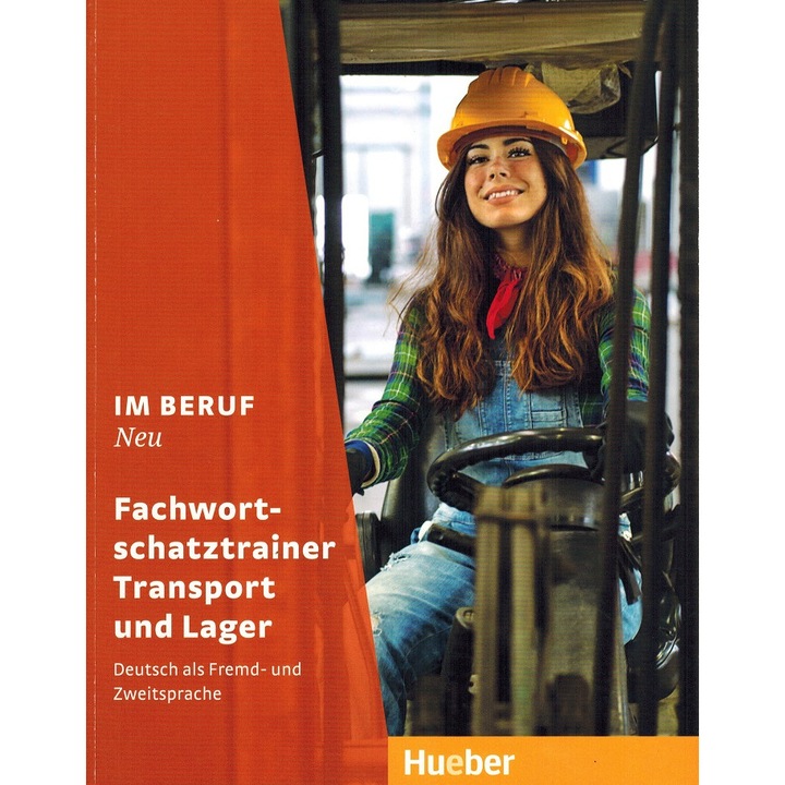 Im Beruf NEU Fachwortschatztrainer Transport und Lager