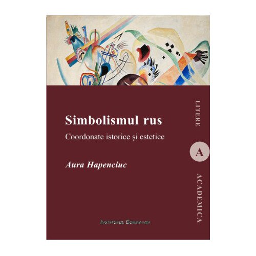 Simbolismul rus - Aura Hapenciuc