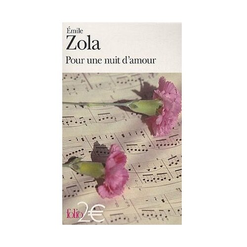 Pour une nuit d'amour - Emile Zola